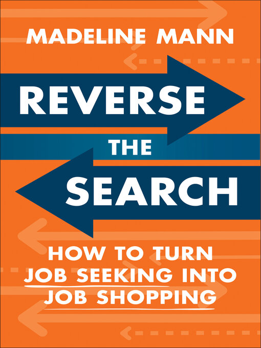 Book jacket for Reverse the search : how to turn job seeking into job shopping